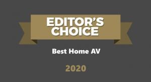 Best Home AV Products 2020 - Editor's Choice Awards