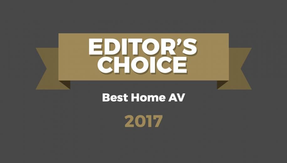Editor's Choice Awards – Best Home AV 2017