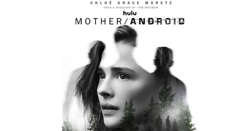 Mother/Android (Netflix) Movie Review